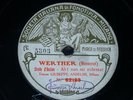 OPERA 78 rpm RECORD Fonotipia TENOR GIUSEPPE ANSELMI Cavalleria MASCAGNI Werther