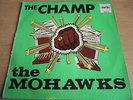 THE MOHAWKS   THE CHAMP ** 1968 UK 1st PAMA LP
