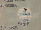 SUPER BLACK - COULD THIS BE REAL / ALL OVER [KING JAMMY'S] DIGI ROOTS DUBPLATE
