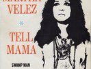 Martha Velez - Tell Mama - Killer Mod Psych Soul Funk Dancer - 45 7