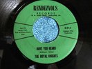 THE ROYAL KNIGHTS Have You Heard 45rpm Northern Soul - Sweet Soul HEAR