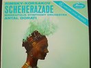 ANTAL DORATI  RIMSKY-KORSAKOV, SCHEHERAZADE- MERCURY SR 90195
