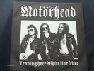MOTORHEAD STIFF BUY 9 LEAVING HERE/ WHITE LINE FEVER PS