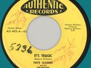 FATS GAINES (w/ Rebecca Williams) It's Tragic 45rpm Authentic 1956