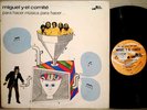 MIGUEL Y EL COMITÉ Para Hacer Musica RaRe Orig Psych Fuzz LP Hear It Syndikato