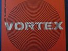 HIGHLIGHTS OF VORTEX - FOLKWAYS 6301 - RARE AVANT GARDE ELECTRONIC