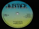 JOHNNY CLARKE - PLAY FOOL FE GET WISE - 12