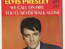 Elvis Presley Rare Sleeve 45 rpm You'll Never Walk Alone/We Call On Him 47-9600