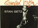 Stan Getz-Groovin' High-Modern 1202-NICE