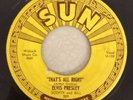Elvis Presley That's All Right/ Blue Moon of Kentucky Sun 45 209
