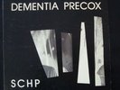 DEMENTIA PRECOX SCHP 12