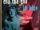 * JOSE CURBELO QUINTET Cha Cha in Blue RARE LATIN JAZZ AFRO CUBAN LP Fiesta HEAR
