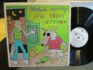 MICHAEL HURLEY Hi Fi Snock Uptown LP '72 RACCOON WL fugs holy modal rounders WOW
