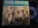 EP The Birds No good without you baby DECCA N° 457.114