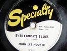 JOHN LEE HOOKER Everybody's Blues/I'm Mad 1954 SPECIALTY 528 78 rpm Record RARE