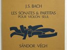 JS BACH 6 sonatas & partitas for violin solo SANDOR VEGH - VALOIS CMB 14