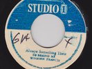 WINSTON FRANCIS - ALWAYS SOMETHING THERE TO REMIND ME + Stitt Early STUDIO 1  ??
