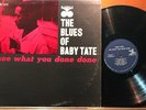 The Blues of BABY TATE See What You Done Done BLUESVILLE BV 1072