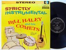 BILL HALEY AND HIS COMETS - STRICTLY INSTRUMENTAL - DECCA STEREO 33 LP (1960)