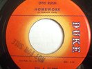 R&B BLUES 45-OTIS RUSH-HOMEWORK /I HAVE TO LAUGH on DUKE STRONG VG+