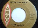 NORTHERN 45-ETTA JAMES-SEVEN DAY FOOL