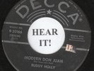 Buddy Holly ROCKABILLY 45 (Decca 30166) Modern Don Juan/You Are My One Desire