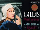 SAX 2320 B/S UK CALLAS - MAD SCENES - ANNA BOLENA, HAMLET, IL PIRATA