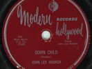 Hear Blues 78 rpm JOHN LEE HOOKER Down Child MODERN 923