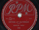 Hear Blues 78 rpm HOWLIN' WOLF Crying At Daybreak RPM 340