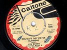 KEN BOOTHE - YOU LEFT THE WATER RUNNING / THE ONE I LOVE - CALTONE