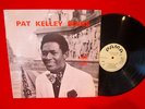 PAT KELLEY SINGS LP original PAMA PMLP 12 rare UK PRESS