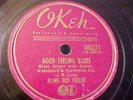 Blind Boy Fuller - Good Feeling Blues - 1941 - Okeh 6231 - 78RPM