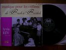 LYVIA REV: MUSIQUE POUR LES ENFANTS - DE BACH A BARTOK - ORIGINAL PATHE
