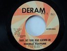 PSYCH FUZZ 45 Double Feature - Baby, Get Your Head Screwed On   Deram DJ NM-