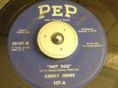 Rockabilly Rare Rocker 45 CORKY JONES Hot Dog on Pep - Buck Owens - HEAR IT