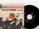 RENEGADES 7'' PS Raining In My Heart ITALY Columbia SCMQ 7151 unique 45 rare