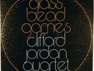 CLIFFORD JORDAN QUARTET-GLASS BEAD GAMES-ORIGINAL DOUBLE STEREO LP