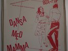 DANSA MED MAMMA Vertex P.F. Commando 4x7