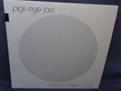 PIGS EYE JASS Fidelity First Volume 2 RARE RARE Super Audiophile LP