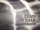 BILL EVANS  JIM HALL   UNDERCURRENT  UNITED ARTISTS UAJS 15003  STEREO