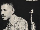 Complete Blue Note Recordings of The Tina Brooks Quintets (Mosaic) (4 LP)