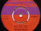 Neville Grant - Sick & Tired / Prince Django - Hot Tip