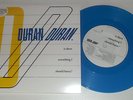 DURAN DURAN - IS THERE SOMETHING I SHOULD KNOW? - RARE RECORD STORE DAY 45 - RSD