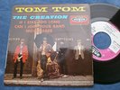 THE CREATION 45 T EP 18 144 TOM TOM +3
