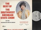 SOUTWEST MICHIGAN STATE CHOIR - THE BEST OF - GOSPEL LP - SAVOY 7032