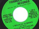 Rare Unknown Soul Private Pressing 45 Willie Batchelor I Believe In Music LISTEN