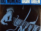 GRANT GREEN-IDLE MOMENTS-LIBERTY VAN GELDER STEREO LP