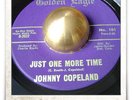 Johnny Copeland Just One More Time R&B SOUL POPCORN MOD HEAR 45