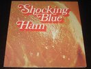 Shocking Blue  '73 LP Ham on Pink Elephant  EX+  Freakbeat  progressive