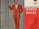 UK EMBER - THE TRUE COUNTRY STYLE OF FRANKIE MILLER - US STARDAY - EXCELLENT